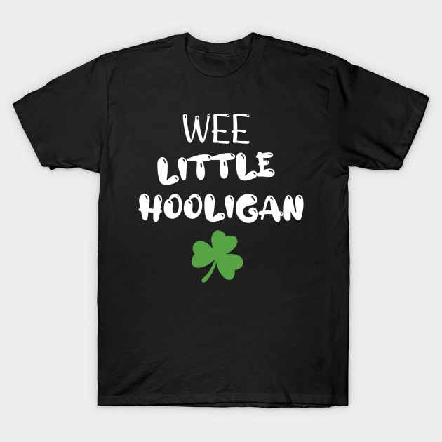 Wee Little Hooligan - Funny Little Hooligan Patrick's Day T-Shirt by WassilArt